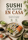 SUSHI EN CASA | SIN GLUTEN & SIN LACTOSA